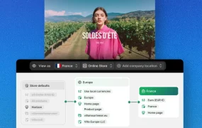 服务动态｜Shopify Markets升级International，支持子市场创建与独立配置，助力精细化本地化运营