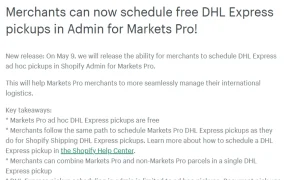 服务动态｜Shopify Markets Pro免费DHL临时取件服务上线 5月9日实施