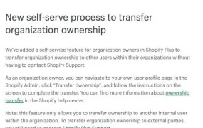 服务动态｜Shopify Plus组织所有权自助转移功能上线 简化多店铺管理流程