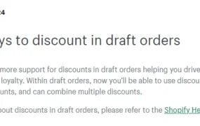 服务动态｜Shopify草稿订单新增折扣组合与定价选择器功能 支持更多折扣方式