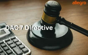 政策规则｜⚠️中危！欧盟DAC7指令要求平台报告卖家数据 超30笔交易或2000欧元需合规