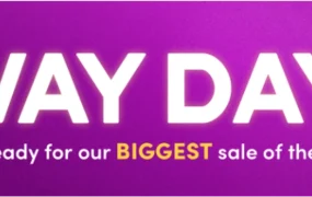 官方活动｜Wayfair年度最大促销Way Day来袭 首次延长至3天 供应商需紧急备战